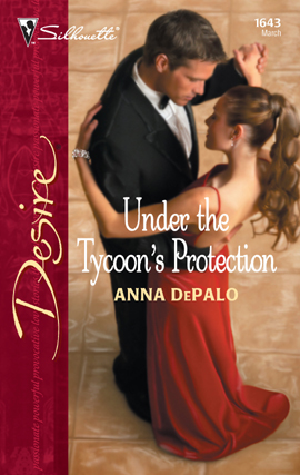 Title details for Under the Tycoon's Protection by Anna DePalo - Available